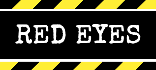 Red Eyes